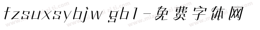 fzsuxsybjw gb1字体转换